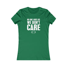 Load image into Gallery viewer, We Don&#39;t Care - Women&#39;s Tees
