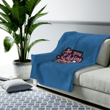 Load image into Gallery viewer, Are You Kidding Me? - Blue Velveteen Plush Blanket - 3 Sizes
