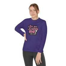 Load image into Gallery viewer, Are You Kidding Me? - Youth Long Sleeve Competitor Tees
