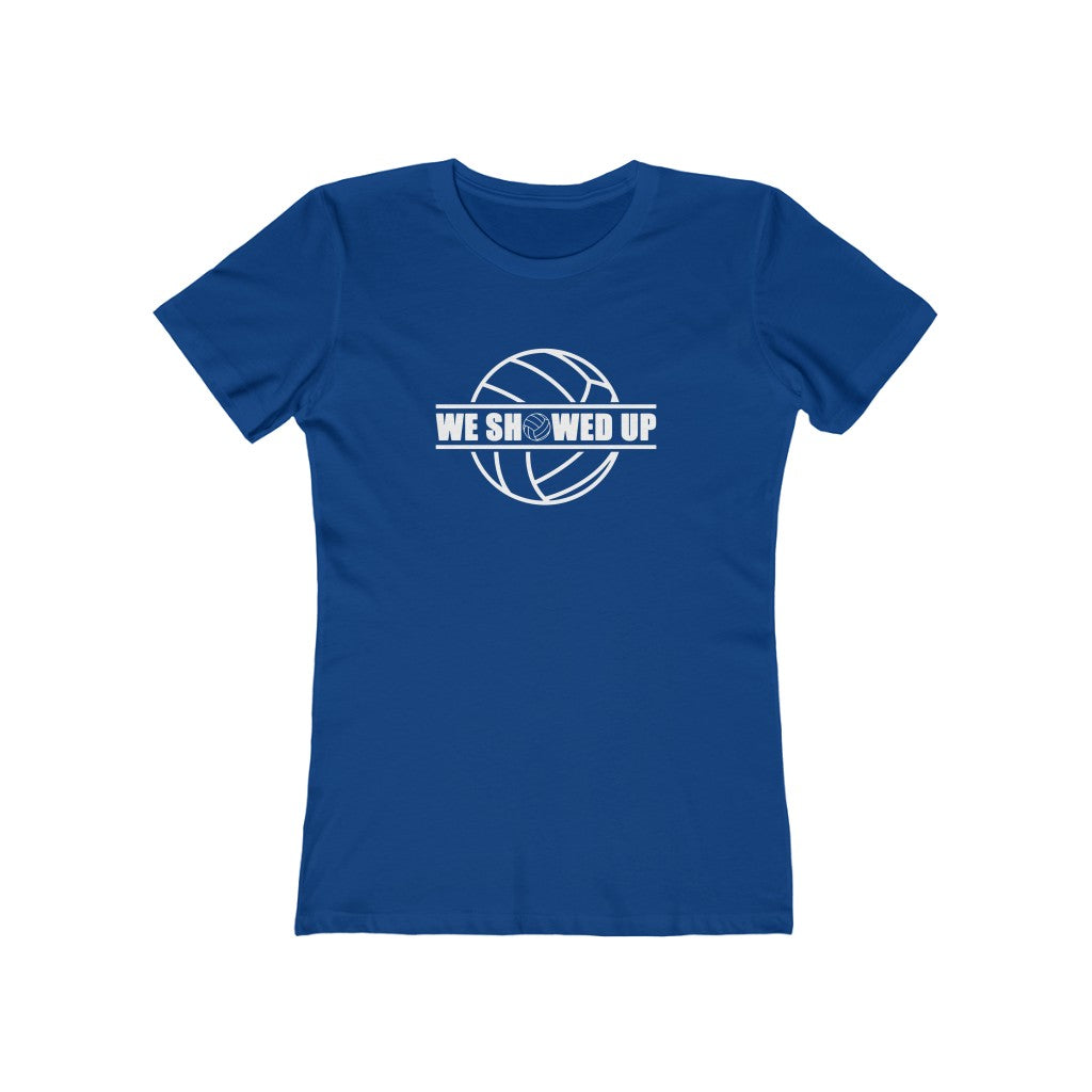 We Showed Up Women's Tee