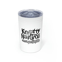 Load image into Gallery viewer, Knotty By Nature Vacuum Insulated Tumbler/Can Holders
