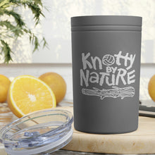 Load image into Gallery viewer, Knotty By Nature Vacuum Insulated Tumbler/Can Holders
