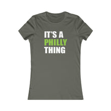 Load image into Gallery viewer, It&#39;s A Philly Thing - Women&#39;s Tees
