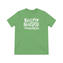 Load image into Gallery viewer, Knotty By Nature Triblend Tees
