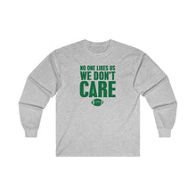 Load image into Gallery viewer, We Don&#39;t Care - Long Sleeve Tees
