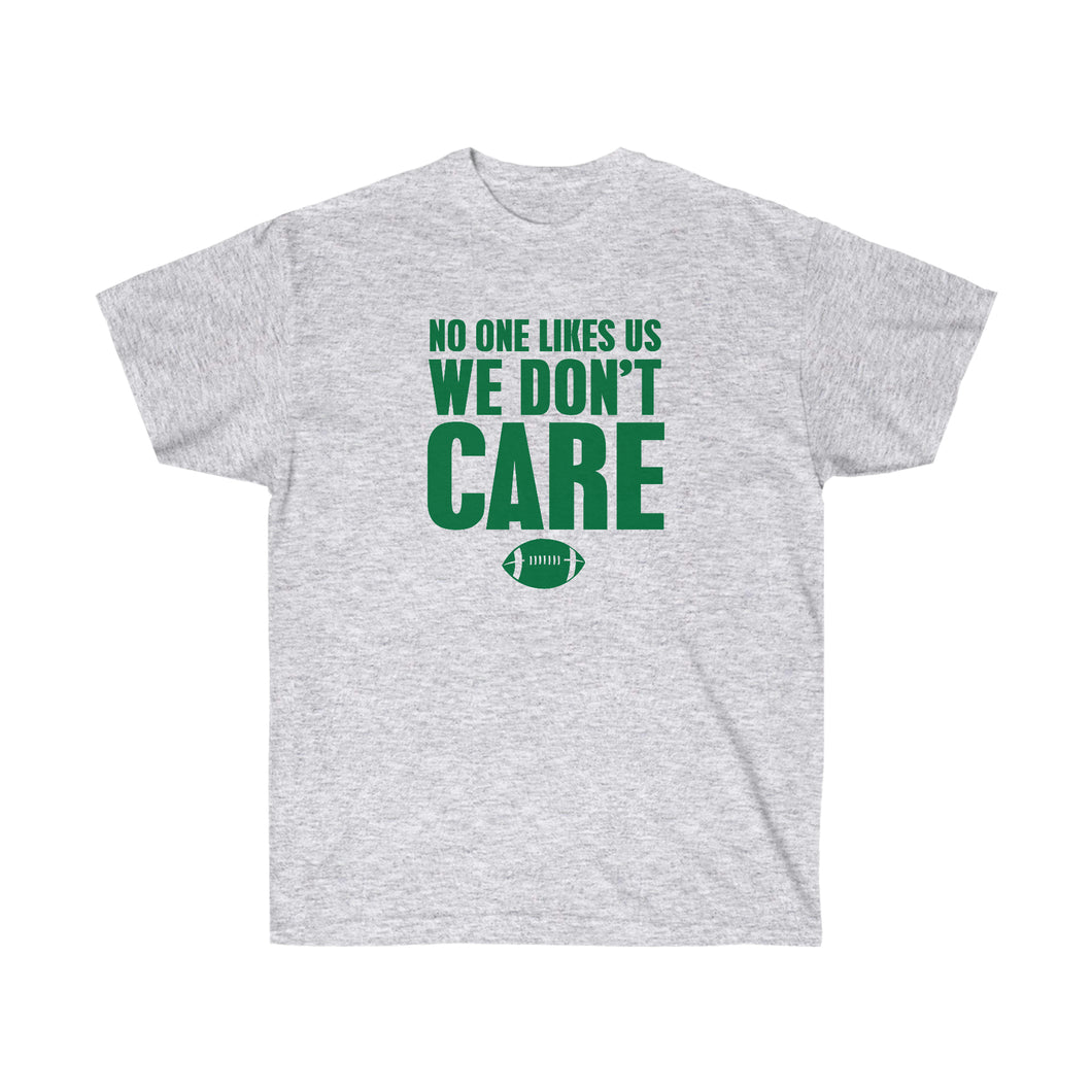 We Don't Care - Cotton Tees